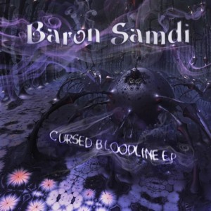Baron Samdi – Cursed Bloodline