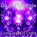 Blue Phoenix – Conquest Of Light