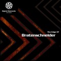 Bratenschneider – The Edge