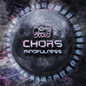 Chors – Mindfulness