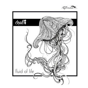 Chudl – Fluid Of Life