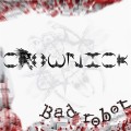 CrowNick – Bad Robot