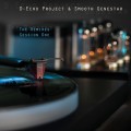 D-Echo Project & Smooth Genestar – The Remixes Session One