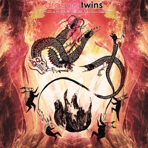 Dragon Twins – Only For The Wicked
