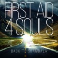 First Aid 4 Souls – Back To Shambala