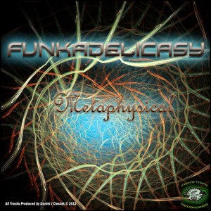Funkadelicasy – Metaphysical