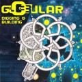 Globular – Digging & Building
