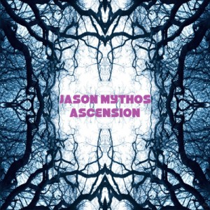 Jason Mythos – Ascension