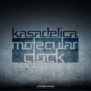 Kasadelica – Molecular Clock