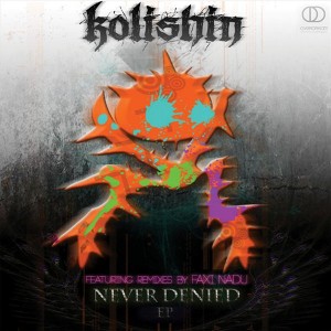 Kolishin – Never Denied