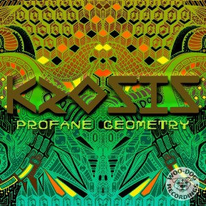 Krosis – Profane Geometry
