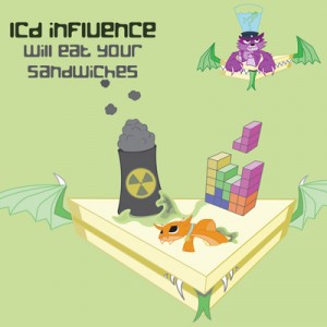 LCD Influence – Will Eat Your Sandwiches