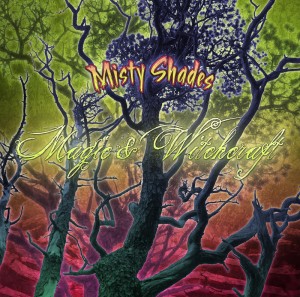 Magic & Witchcraft – Misty Shades