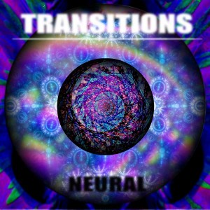 Neural – Transitions