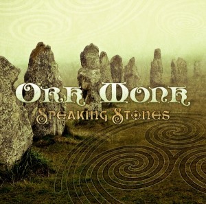 Ork Monk – Speaking Stones