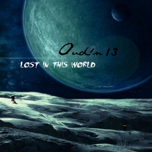 OuD!n13 – Lost In This World