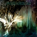Paranoiac – Peace From Other Space