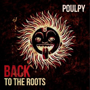 Poulpy – Back To The Roots