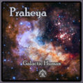Praheya – Galactic Human