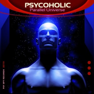 Psycoholic – Parallel Universe