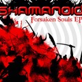 Shamanoid – Forsaken Souls
