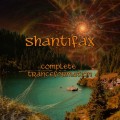 Shantifax – Complete Tranceformation