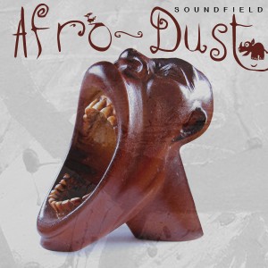 Sound Field – Afro-Dust
