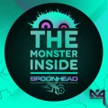 Spoonhead – The Monster Inside