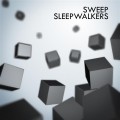 Sweep – Sleepwalkers