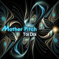 Toï Doï – Mother Pitch