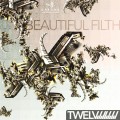 Twelv – Beautiful Filth
