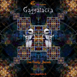 Gaggalacka: One Freaky Decade