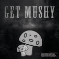 RuffBeatz: Get Mushy